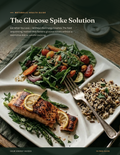 The Glucose Spike Solution